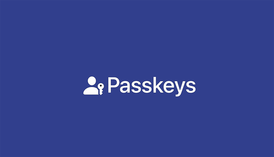 Passkeys是什么